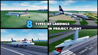 8 Types of landings in Project Flight