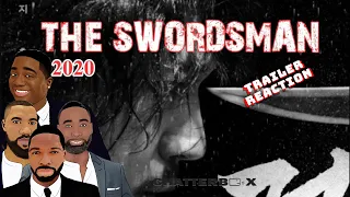 The Swordsman TRAILER REACTION | Chatterbox