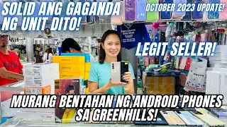 LEGIT SELLER NG ANDROID PHONES SA GREENHILLS! HUAWEI, REALME, OPPO, VIVO, SAMSUNG | OCT 2023|