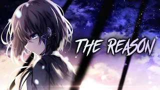 [Nightcore] The Reason - Hoobastank (lyrics)