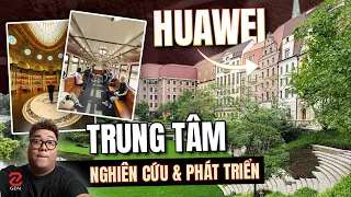 Đây là Huawei Campus tại Trung Quốc - đẹp như Châu Âu, đi bộ một ngày không hết!