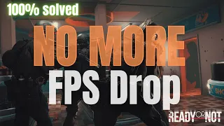 How to Fix FPS Drop in Ready or Not -  100% SOLVED