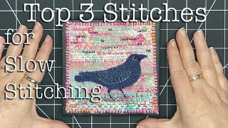 Top 3 Embroidery Slow Stitches -Textile Art Crow Collage