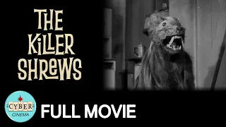 THE KILLER SHREWS • 1959 • Horror • Science Fiction • Full Movie