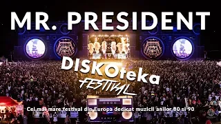 DISKOteka Festival 2019 - Mr. President - Coco Jambo 100% LIVE #Timisoara #Romania