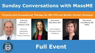 Physical & Occupational Therapy for ME/CFS and Similar Chronic Illnesses | Full Event