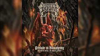The Troops of Doom - Prelude to Blasphemy (2023, EP)