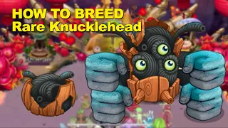 How to Breed Rare Knucklehead | My Singing Monsters