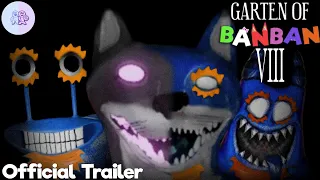 Garten Of Banban 8 - Official Game Trailer
