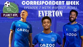 Everton with @spirit_blues - Correspondent Week ep 7 | Planet FPL | Fantasy Premier League