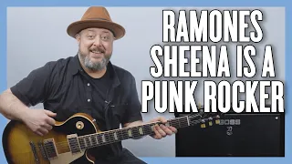 Ramones Sheena Is a Punk Rocker Guitar Lesson + Tutorial