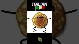 I’m A Pancake but it’s Italian Version