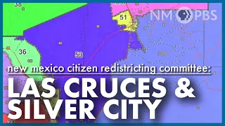 New Mexico Redistricting Committee Public Hearing | Las Cruces & Silver City