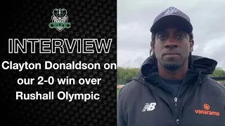 Post-Match Reaction: Clayton Donaldson vs Rushall Olympic (A)