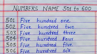 Numbers name 501 to 600 || Numbers in words 501 to 600 || 501 to 600 numbers in words in English