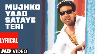 Mujhko Yaad Sataye Teri Lyrical Video Song | Phir Hera Pheri | Akshay Kumar, Rimi Sen