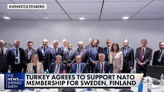 Turkey agrees to support Finland and Sweden NATO membership; Russians target school in Kharkiv