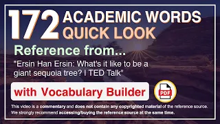 172 Academic Words Quick Look Ref from "What's it like to be a giant sequoia tree? | TED Talk"