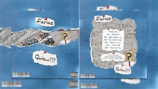 #Fariaz -Fariaz Quien??? (Full Ep)- prod. por Cober dfc