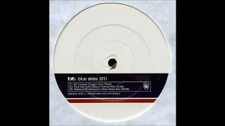 BT - Blue Skies (BT's Liquid Oxygen Dub) [Full Length Promo Vinyl Version] [1996]
