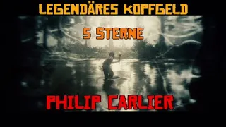 ✪ Red Dead Online | Legendäre Kopfgeld Mission 5 Sterne - Philip Carlier [German] ✪