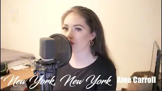 New York, New York - Frank Sinatra (cover) by Aine Carroll