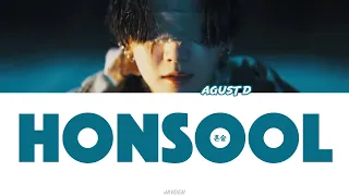 AGUST D - 'HONSOOL' (혼술) Lyrics (Color Coded Han/Rom/Eng)