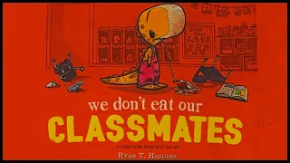 we don't eat our CLASSMATES Bedtime Story Read Aloud by GoodHeart Kids Books Read Aloud for Children