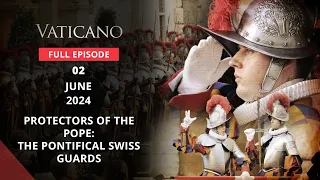 VATICANO - 2024-06-02 - PROTECTORS OF THE POPE: THE PONTIFICAL SWISS GUARDS