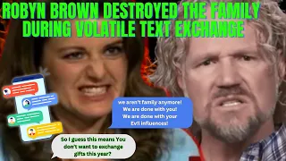 Robyn Brown's IRATE ATTACK DURING Family GROUP TEXT EXPOSED, Kody SLAMMED By Mykelti Over EARRINGS