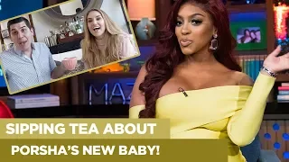 Porsha Williams Baby PJ is Born | RHOA | Sipping Tea with Bryan & Jess