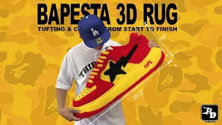 Making A Bapesta 3D Rug | MY FIRST SHOE RUG | TUFTING AND CARVING FROM START TO FINISH