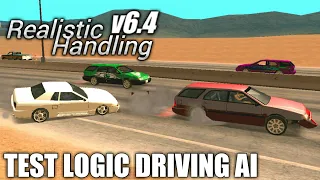 TEST LOGIC DRIVING AI/NPC WITH MOD REALISTIC HANDLING v6.4