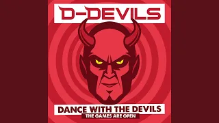 Dance With the Devils (The Games Are Open)