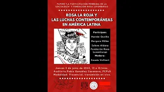 Conferencia: Rosa la Roja y las Luchas contemporáneas en América Latina