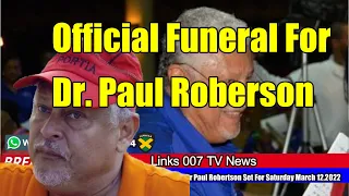 Official Funeral For The Late PNP Dr Paul Robertson