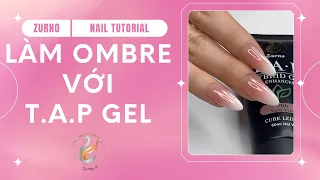 Cách làm Ombre Pink & White với T.A.P Gel