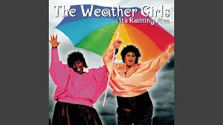 The Weather Girls - It's Raining Men (Single Version) [Audio HQ]