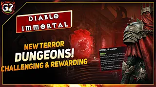 New Terror Dungeons |  More Challenging & Rewarding Diablo Immortal