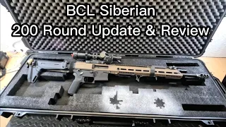 BCL Siberian 200 Round Update and Review