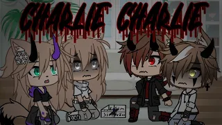 CHARLIE CHARLIE (gacha life - terror)