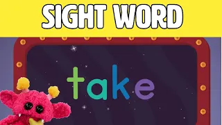 TAKE - Let's Learn the Sight Word TAKE with Hubble the Alien! | Nimalz Kidz! Songs and Fun!