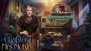 Let's Play - Ms Holmes 3 - The Adventure of the McKirk Ritual - Chapter 1 - Mrs McKirk