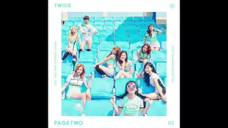 TWICE (트와이스) - I'm Gonna Be a Star [2nd Mini Album 'PAGE TWO']