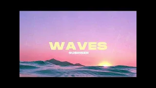 Subriser - Waves