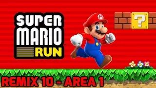 Super Mario Run - Remix 10 - Area 1