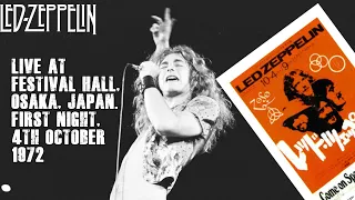 Led Zeppelin: Live at the Festival Hall, Osaka, Japan, First Night, 4th October 1972