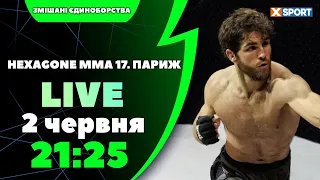 Змішані єдиноборства. HEXAGONE MMA 17. Париж. Пряма трансляція 02.06.2024