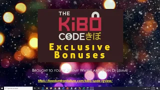 Kibo Code [$56,000+] Bonus!