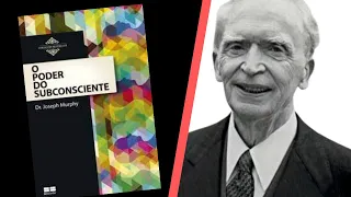 Audiobook - O PODER DO SUBCONSCIENTE - Joseph Murphy | Áudio Livro completo em Português